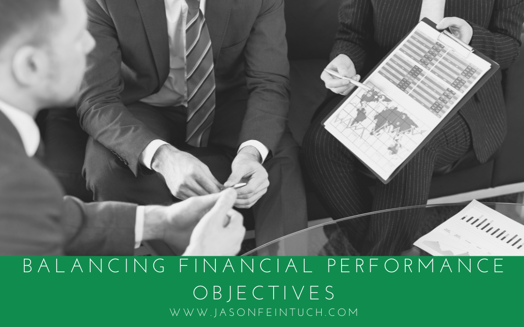 Balancing Financial Performance Objectives